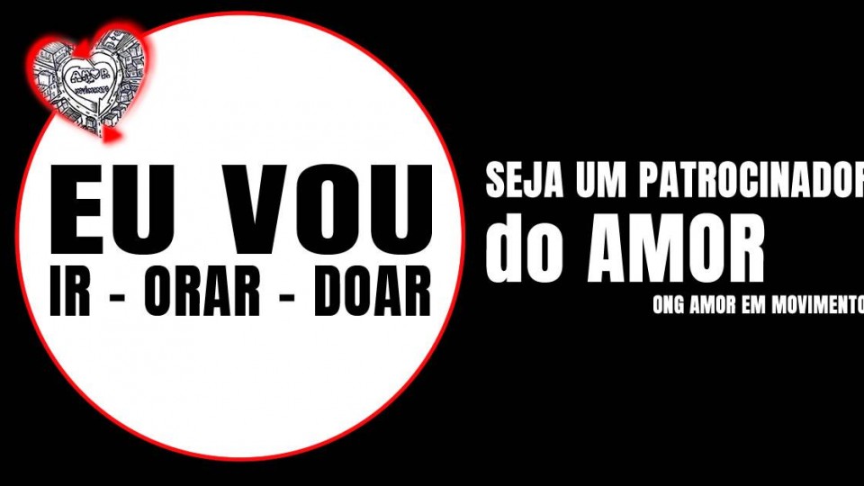 EU VOU IR E ORAR! EU VOU IR E DOAR! EU VOU ORAR E DOAR! #1