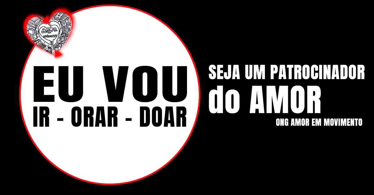 EU VOU IR E ORAR! EU VOU IR E DOAR! EU VOU ORAR E DOAR! #1
